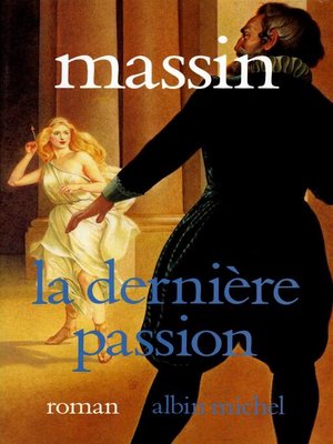 cover image of La Dernière passion